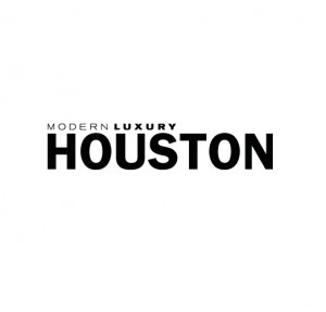 Houston Modern Luxury Magazine