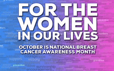 Don’t Forget October is Breast Cancer Awareness Month!