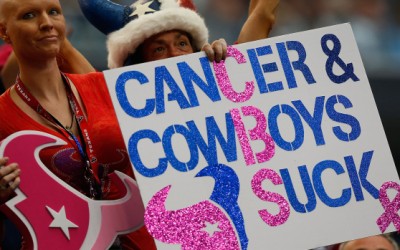 “Cancer & Cowboys Suck!”